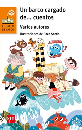 Un barco cargado de... cuentos: 100 (El Barco de Vapor Naranja)