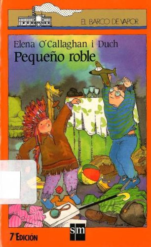 Pequeño roble: 64 (El Barco de Vapor Naranja)